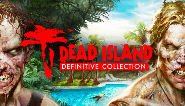 Dead Island Definitive Collection - XBOX One