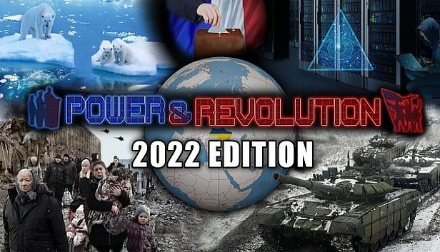 Power & Revolution 2022 Edition - PC & Mac (Steam)