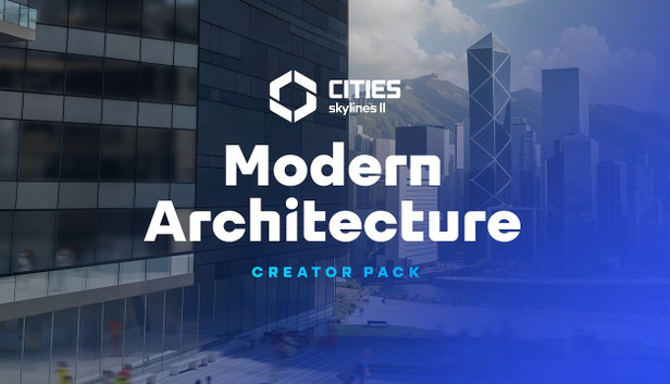 Cities: Skylines II - Creator Pack: Modern Architecture - PC (Steam)