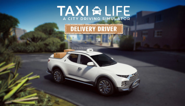 Taxi Life: A City Driving Simulator - Delivery Driver - PC (Steam)