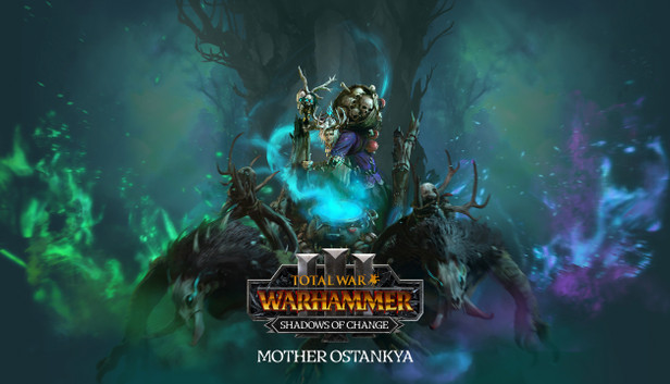 Total War: WARHAMMER III - Mother Ostankya – Shadows of Change - PC (Steam)