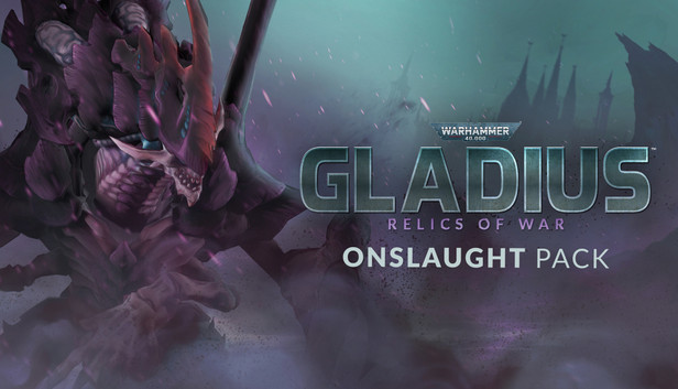 Warhammer 40,000: Gladius - Onslaught Pack - PC (Steam)