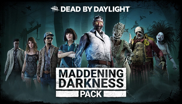 Dead by Daylight - Maddening Darkness Pack - PC (Steam)