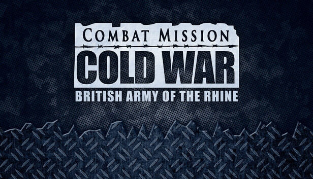 Combat Mission Cold War - British Army of the Rhine - PC (Steam)