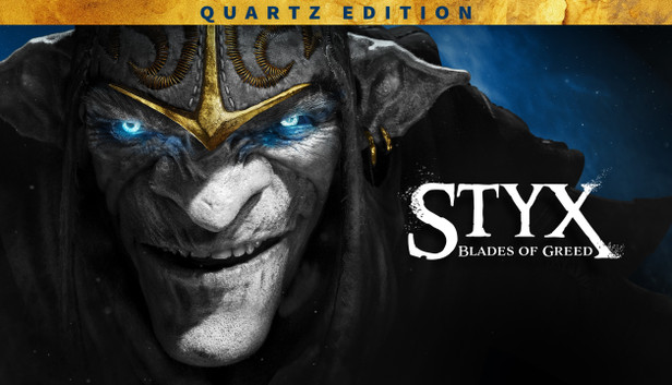 Styx: Blades of Greed - Quartz Edition - PC (Steam)