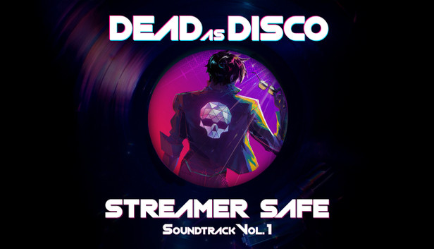 Dead as Disco Streamer Safe Soundtrack Vol. 1 - PC (Steam)