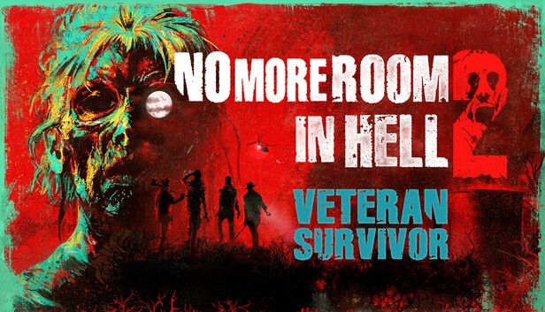 No More Room in Hell 2 - Veteran Survivor Pack - PC (Steam)