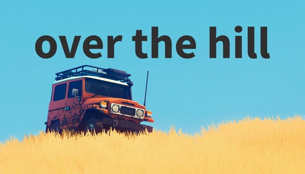 over the hill (Steam)