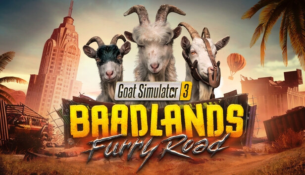 Goat Simulator 3 – Baadlands: Furry Road - PC (Steam)