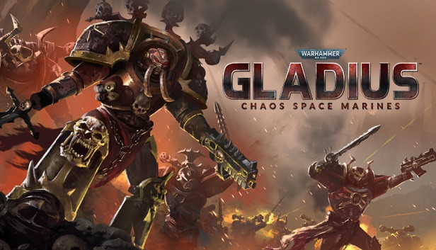 Warhammer 40,000: Gladius - Chaos Space Marines - PC (Steam)