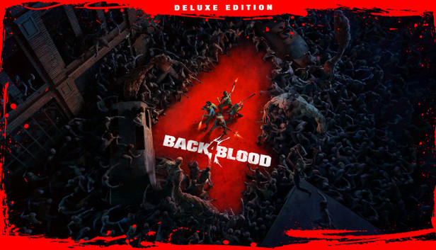 Back 4 Blood Deluxe - PC (Steam)