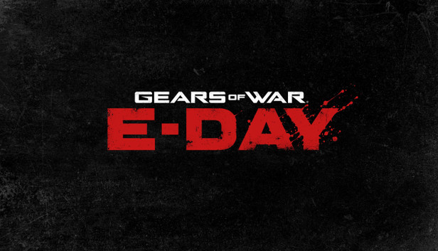 Gears of War: E-Day - PC & XBOX Series X|S (Microsoft Store)